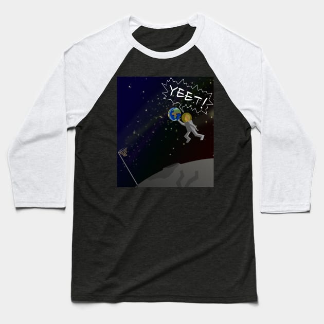 Yeet for the stars Baseball T-Shirt by dinomitrondesigns